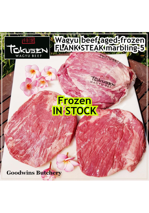 Beef FLANK STEAK Wagyu Tokusen marbling <=5 aged 2pcs/pack +/-1.6kg (price/kg) FROZEN IN STOCK